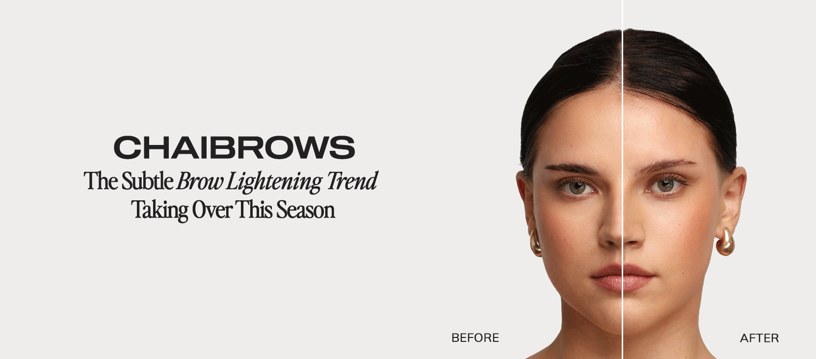 Chaibrows: The Subtle Brow Lightening Trend Taking Over This Season ...